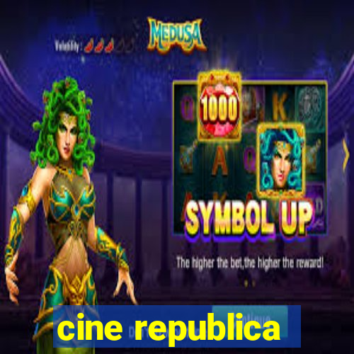 cine republica